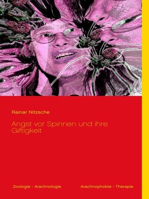 cover image of Angst vor Spinnen und ihre Giftigkeit